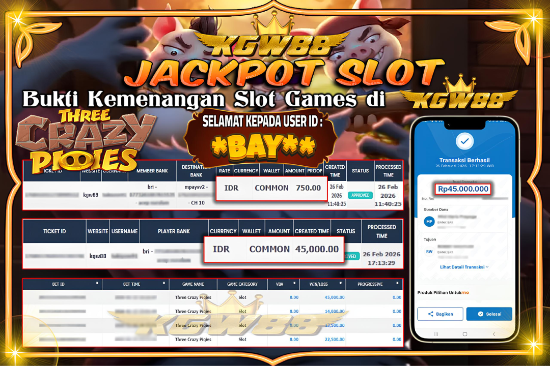 KGW88 JACKPOT THREE CRAZY PIQIES Rp 45.000.000,- LUNAS